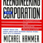 Reengineering the Corporation