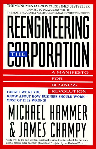 Reengineering the Corporation