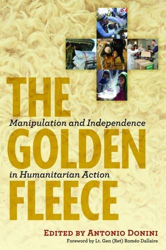The Golden Fleece: Manipulation and Independence in Humanitarian Action