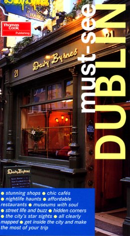 Must-See Dublin