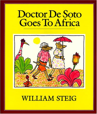Doctor De Soto Goes to Africa Book and Tape (Tell Me a Story)