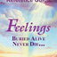 Feelings Buried Alive Never Die Reference Guide