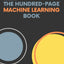 The Hundred-Page Machine Learning Book by Burkov, Andriy