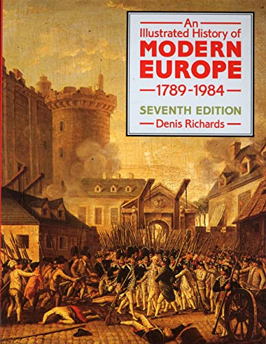 An Illustrated History of Modern Europe, 1789-1984
