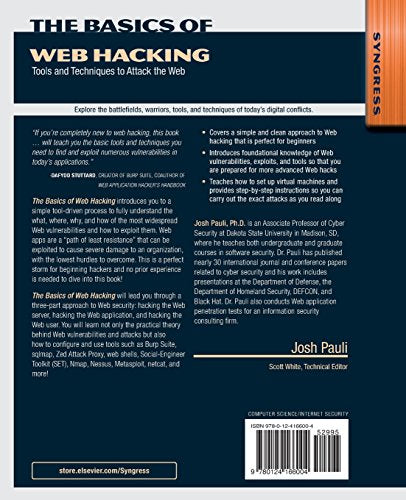 The Basics of Web Hacking: Tools and Techniques to Attack the Web — back cover