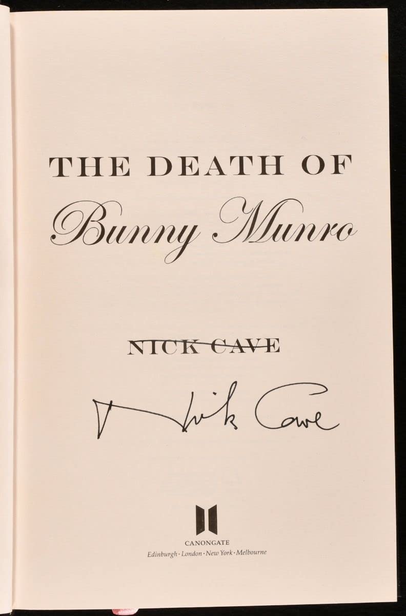The Death of Bunny Munro: A Novel by Cave, Nick