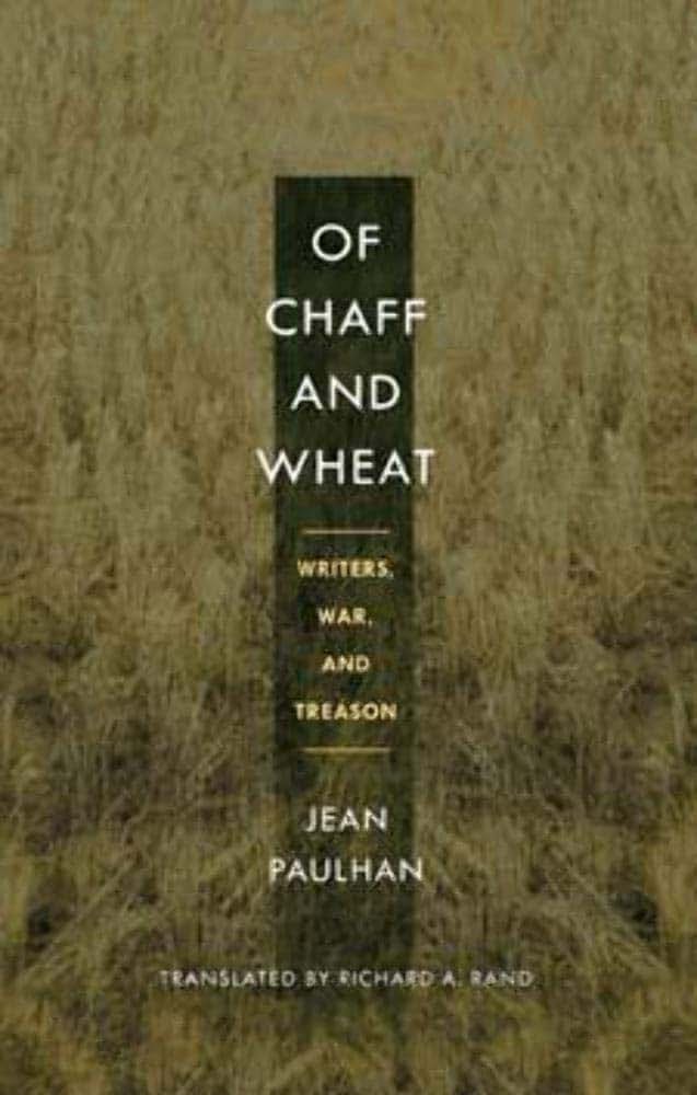 Of Chaff and Wheat: Writers, War, and Treason