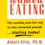 The Art & Science of Rational Eating