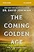 The Coming Golden Age Bible Study Guide: How to Be Kingdom Ready
