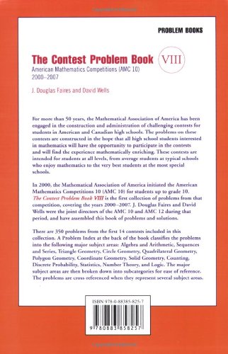 The Contest Problem Book VIII: American Mathematics Competitions (AMC 10) 2000-2007 (Maa Problem Book) — back cover