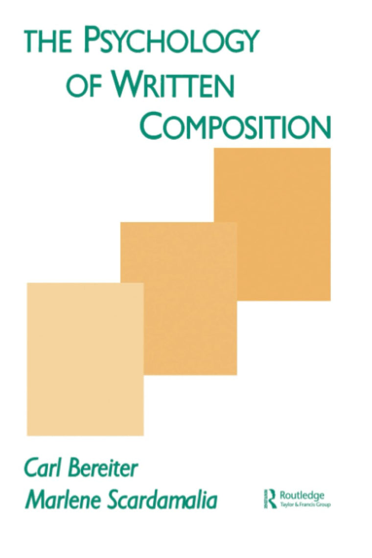 The Psychology of Written Composition (Psychology of Education and Instruction Series)