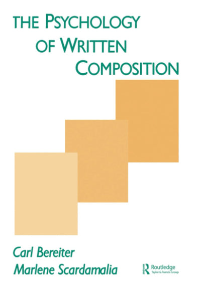 The Psychology of Written Composition (Psychology of Education and Instruction Series)