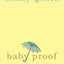 Baby Proof: A Novel