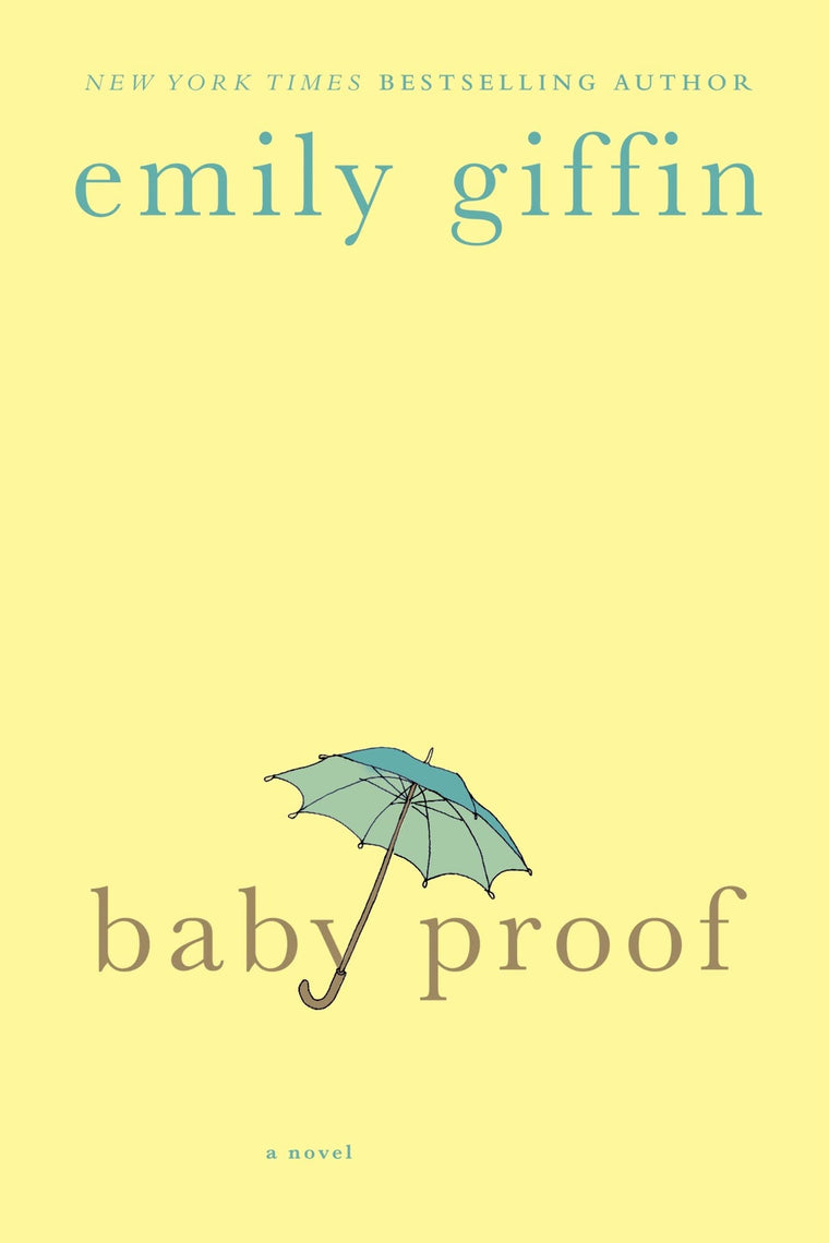 Baby Proof: A Novel