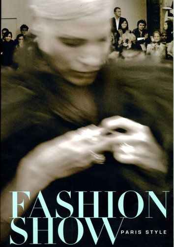 Fashion Show: Paris Style
