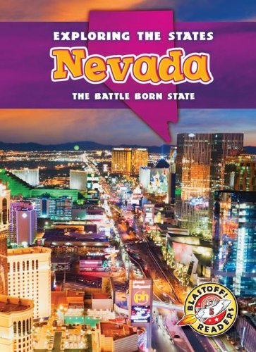 Nevada: The Battle Born State (Exploring the States)