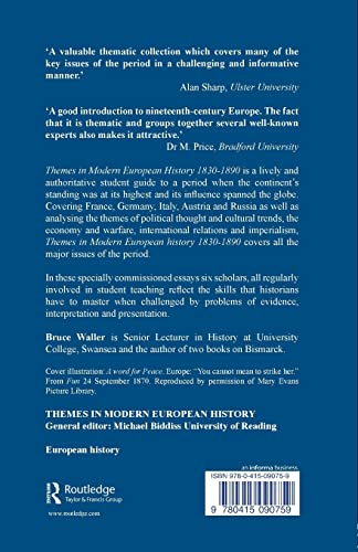 Themes in Modern European History 1830-1890 (Themes in Modern European History Series)