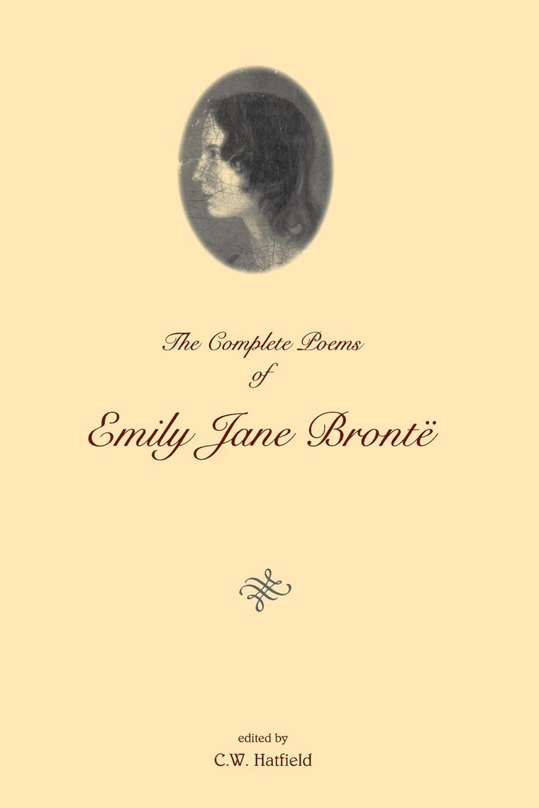 The Complete Poems of Emily Jane Bronte