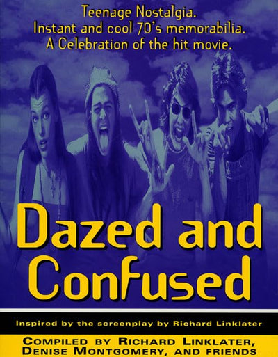 Dazed and Confused: Teenage Nostalgia. Instant and Cool 70's