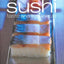 Sushi: Taste and Techniques