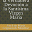 Tratado de la Verdadera Devoción a la Santísima Virgen María (Spanish Edition)