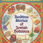 Bedtime Stories of Jewish Holidays (ArtScroll Youth)