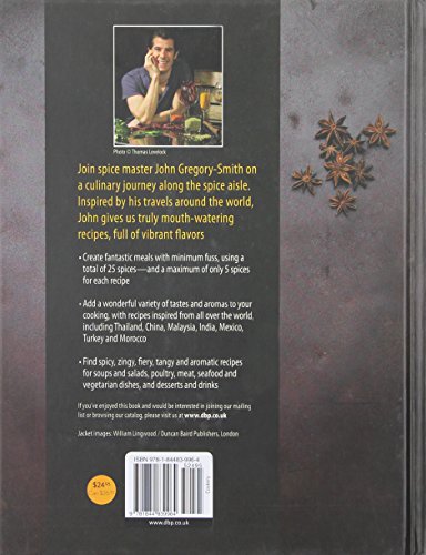 Mighty Spice Cookbook: Fast, Fresh and Vibrant Dishes Using No More Than 5 Spices for Each Recipe