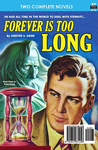 Burning World, The, & Forever is Too Long