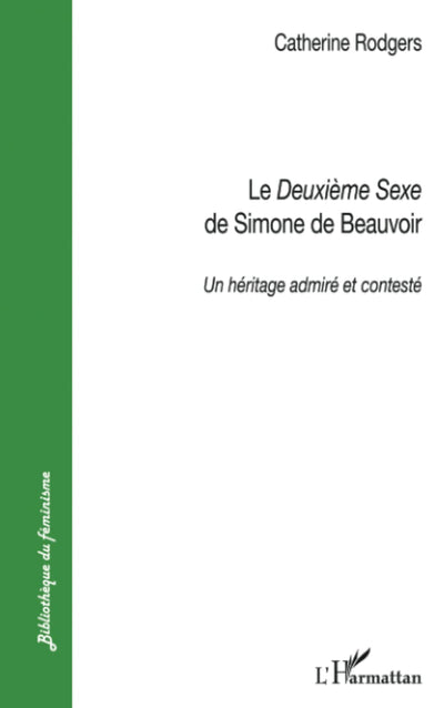 Le deuxime sexe" de Simone de Beauvoir" (French Edition)