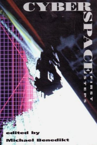 Cyberspace: First Steps
