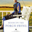 Room on the Porch Swing (An Amish Homestead Novel)