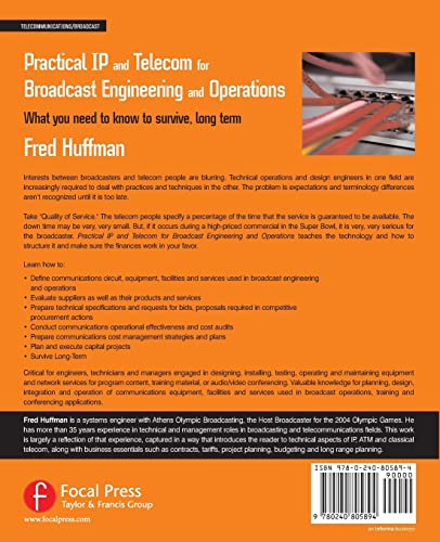 Practical IP and Telecom for Broadcast Engineering and Operations: What you need to know to survive, long term (Focal Press Media Technology Professional)