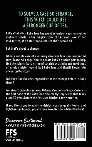 Werebear Scare: An Eastwind Witches Paranormal Cozy Mystery (A Ruby True Magical Mystery)