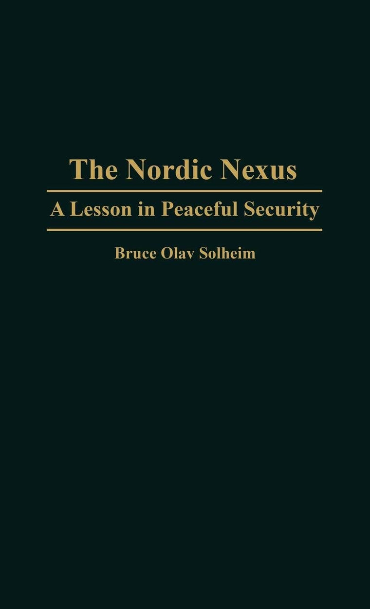 The Nordic Nexus: A Lesson in Peaceful Security (Education; 105)