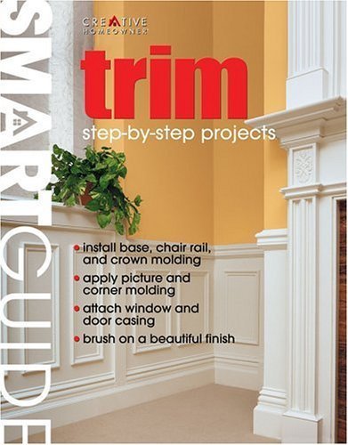 Trim: Step-By-Step Projects (Smart Guide Series)
