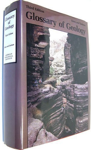 Glossary of Geology, Third Edition