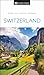 DK Switzerland (Travel Guide)