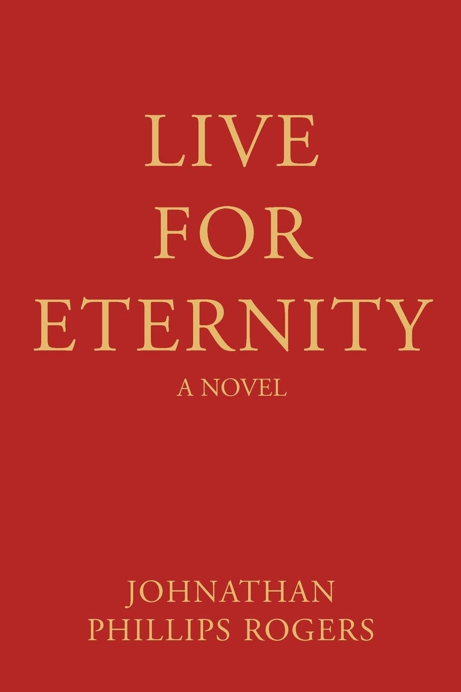 LIVE FOR ETERNITY