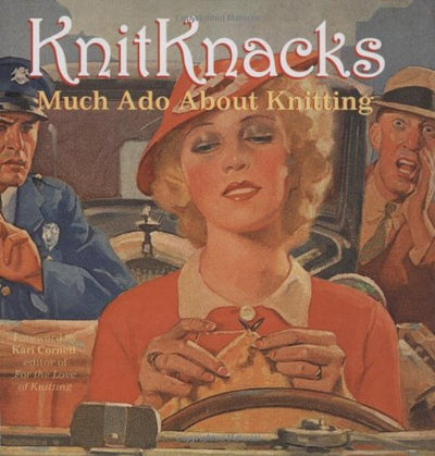 KnitKnacks: Much Ado About Knitting