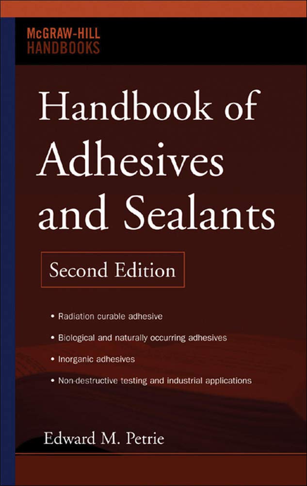 Handbook of Adhesives and Sealants (McGraw-Hill Handbooks) b