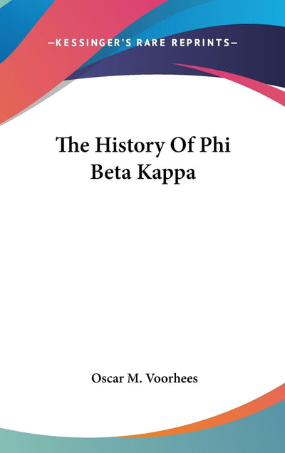 The History Of Phi Beta Kappa