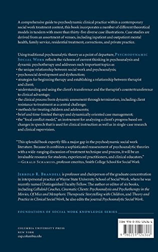 Psychodynamic Social Work (Foundations of Social Work Knowledge Series)