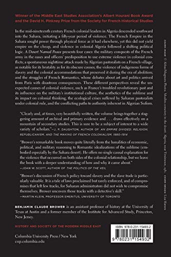 A Desert Named Peace: The Violence of France's Empire in the Algerian Sahara, 1844-1902 (History and Society of the Modern Middle East)