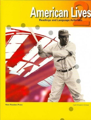 American Lives 2: Readings and Language Activities