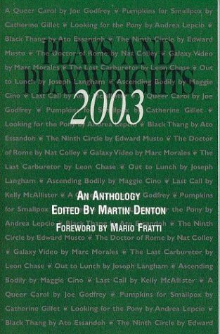 Plays and Playwrights 2003