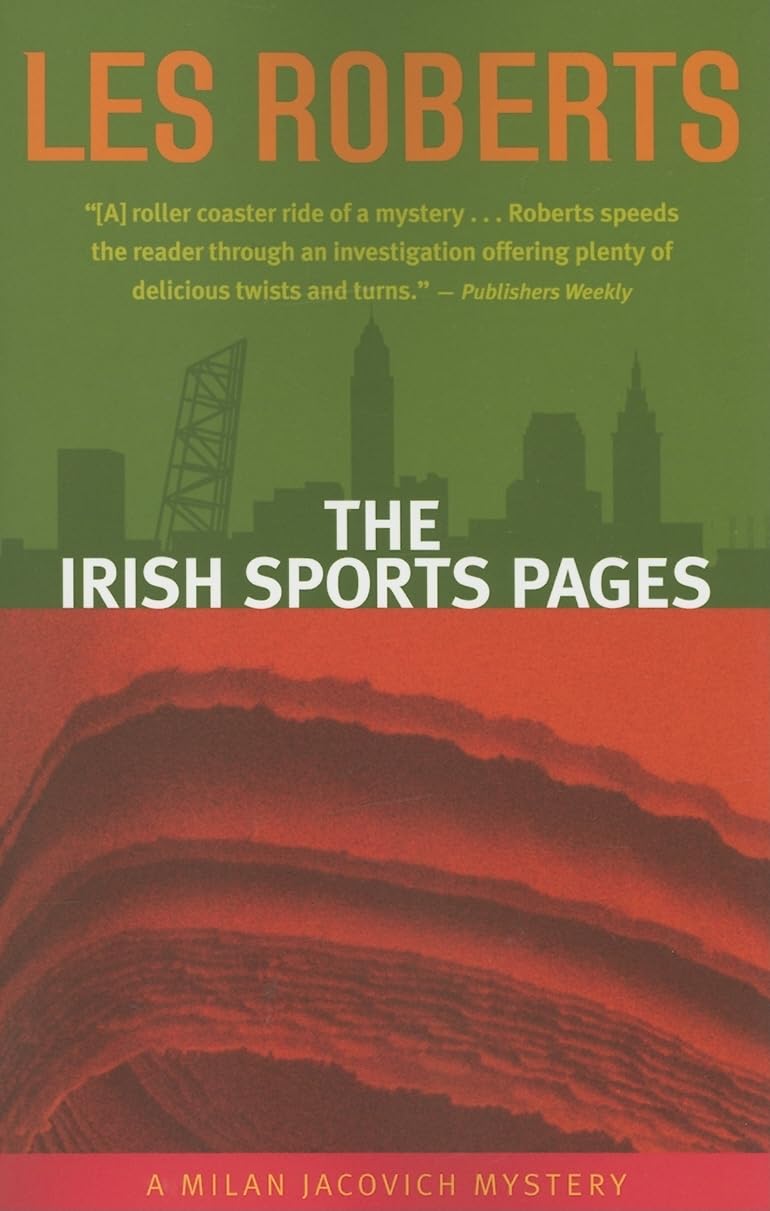 The Irish Sports Pages: A Milan Jacovich Mystery (Milan Jacovich Mysteries)