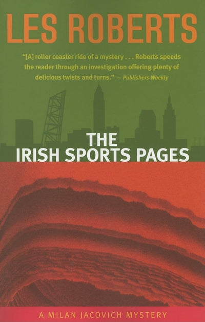The Irish Sports Pages: A Milan Jacovich Mystery (Milan Jacovich Mysteries)