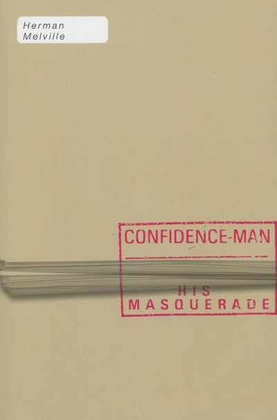 The Confidence-Man: His Masquerade