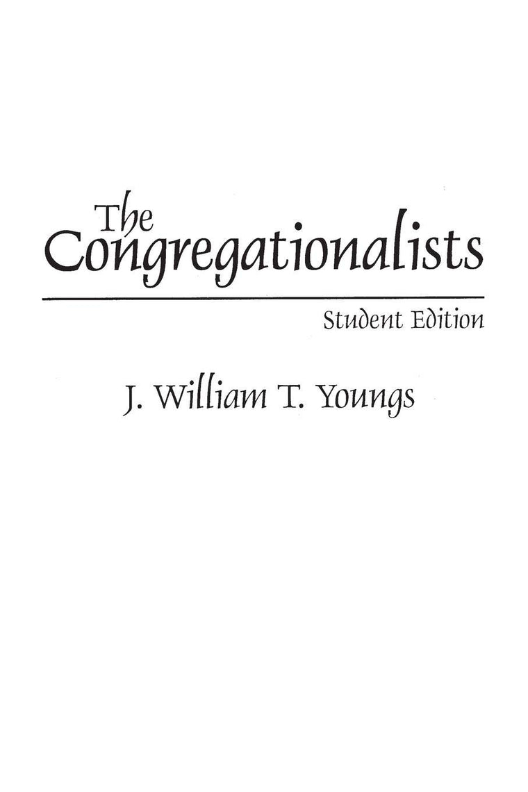 The Congregationalists (Denominations in America (Paperback))