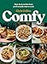 Comfy: Next-level comfort food you’ll actually want to cook